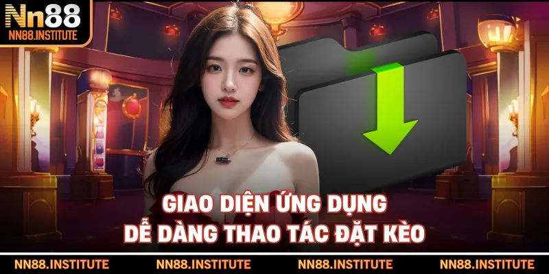 Giao diện ứng dụng dễ dàng thao tác đặt kèo